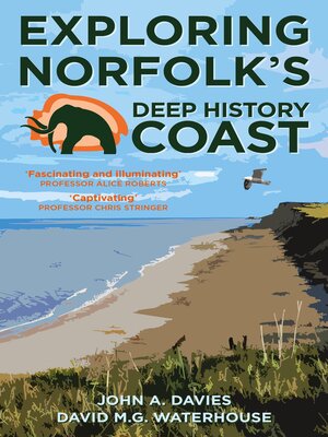 cover image of Exploring Norfolk's Deep History Coast